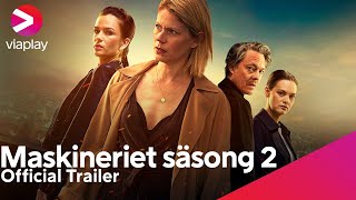 Maskineriet  Säsong 2  Official Trailer  A Viaplay Original [upl. by Flavio157]