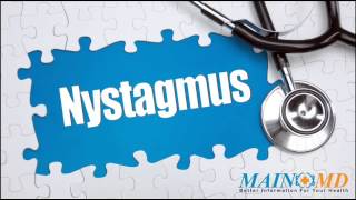 Nystagmus ¦ Treatment and Symptoms [upl. by Siravaj]