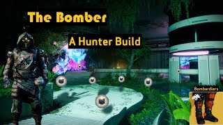 Hunter Build quotThe Hidden Bomberquot [upl. by Detta539]