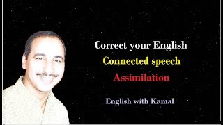 Connected speech  Assimilation [upl. by Ettenal103]