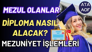 Açıköğretimden Aöf Mezun Olanlar Nasıl Diploma Alacak Mezuniyet İşlemleri [upl. by O'Neill]