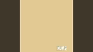 Numb [upl. by Eladnor]