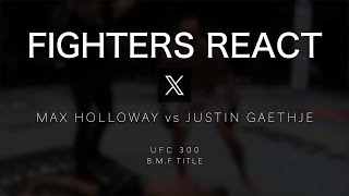 100 FIGHTERS REACT to Max Holloway vs Justin Gaethje KO on X  UFC 300  BMF  LAST SECOND KNOCKOUT [upl. by Dill]