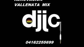 RENOVACION VALLENATA MIX DJ JC OA162255699 [upl. by Luis]