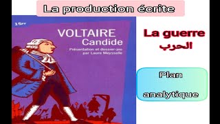 la guerre الحربcandide ou loptimisme2bacbac libre موضوع إنشائي plan analytique la production [upl. by Theurich]