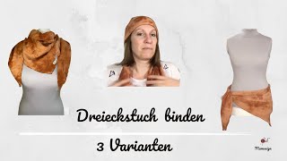 3 Varianten ein Dreieckstuch zu binden  Tuch binden [upl. by Greenman]