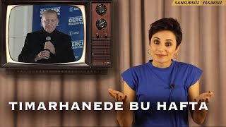 TIMARHANEDE BU HAFTA121 NELER ETTİNİZ ÖYLE [upl. by Rezzani]