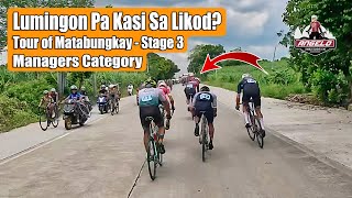 Panalo Na Naging Bato Pa 2023 Tour of Matabungkay Stage 3  Managers Cat [upl. by Oer]