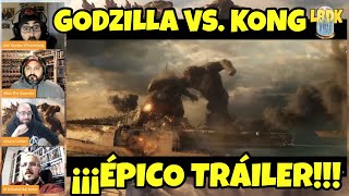 ¡NECESITO VERLA YA 😱 Reaccionando al tráiler de GODZILLA VS KONG con colegas [upl. by Ferdie]