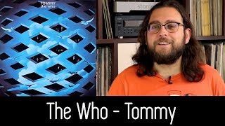 The Who  Tommy  ALBUM REVIEW [upl. by Alegnasor705]