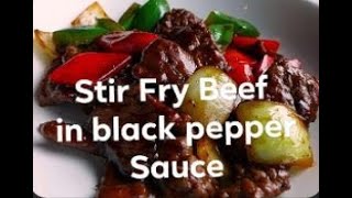 STIR FRY BEEF IN BLACK PEPPER SAUCE Recipe [upl. by Oakes]