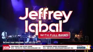 JEFFREY IQBAL The rocking star is back Zaterdag 21 oktober 2017 [upl. by Ahsiket]