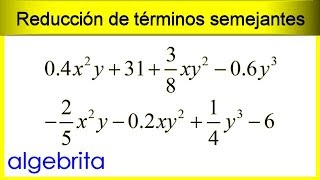 Reducción de términos semejantes con enteros fracciones y decimales 147 [upl. by Samohtnhoj]