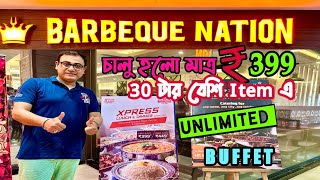 ₹399 UNLIMITED buffet in Kolkata 2024 At Barbeque Nation🔥❤️টেস্ট❓ [upl. by Noj527]