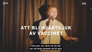 SKAV soten och boten  Att bli hjärtsjuk av vaccinet [upl. by Yecats]