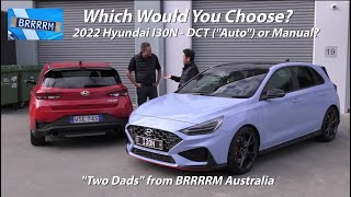 2022 Hyundai I30N  Which Would You Choose Manual or DCT quotAutoquot   BRRRRM Australia [upl. by Nyladnor600]