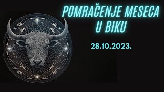 Pun Mesec u Biku sa Pomračenjem Meseca 28102023  NOVO POGLAVLJE ZAVRŠETKOM NAPORA [upl. by Katzir]