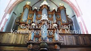 Gelukkig is het land  Martin Mans Koraalbewerking [upl. by Ossie]