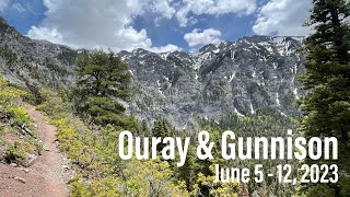 Ouray amp Gunnison Colorado  2023 June 5  12 [upl. by Sivad]