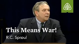 RC Sproul This Means War [upl. by Eeldarb441]