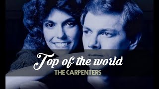 The Carpenters  Top of the world Lyrics [upl. by Matthew]