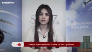 Nakliyat Sigortasında Dar Teminat ve Tam Zayi Nedir [upl. by Anaed]