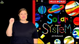 quotSolar Systemquot  ASL Storytelling [upl. by Ursas804]