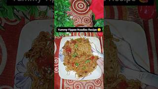 Yummy Yippee Noodles Recipe 😋  Yippee Noodles ko majedar kaise banaen 🤤  shortsshortsfeed [upl. by Enamrej]