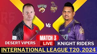 ILT20 Live  DV Vs ADKR 3rd Match  Desert Vipers vs Abu Dhabi Knight Riders Live Match Today ILT20 [upl. by Davison]