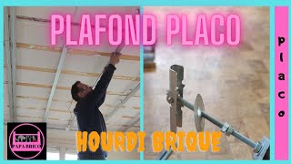 COMMENT POSER UN PLAFOND PLACO SOUS HOURDI BRIQUE EN SUSPENTE BASCULE [upl. by Nnaj45]