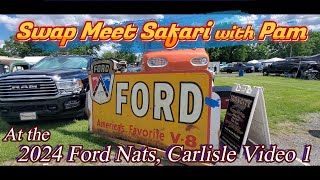 Swap Meet Safari at the 2024 Ford Nats Carlisle Video 1 [upl. by Sineray968]