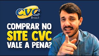 COMPRAR PACOTES DE VIAGEM e PASSAGEM AÉREA no SITE DA CVC VIAGEM VALE A PENA É SEGURO É CONFIÁVEL [upl. by Waal29]