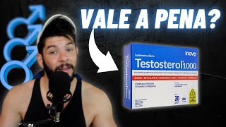 A VERDADE SOBRE TESTOSTEROL 1000 Inove Nutrition [upl. by Funk]