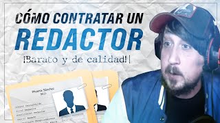 ¡Cómo Contratar Redactores Baratos y de Calidad para tu WEB ✍🏼 Textos SEO para Nichos 2021 🔝 [upl. by Ajnos]