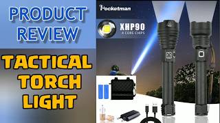 PRODUCT REVIEW  POCKETMAN XHP90  TACTICAL FLASH LIGHT  26650 MAH RECHARGEABLE BATTERY [upl. by Ahsennek248]