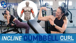 How to Incline Dumbbell Curl  Form Tutorial [upl. by Cirnek837]