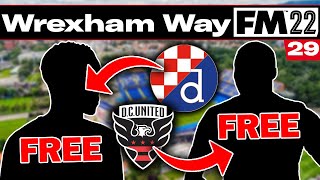 TRANSFER SPECIAL  The Wrexham Way  Football Manager 2022  Part 29 [upl. by Hcelemile]