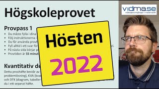 HÖGSKOLEPROVET HÖSTEN 2022 23 oktober Provpass 1 kvantitativ del [upl. by Hyams505]