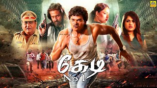 Kedi No 1 கேடி நம்பர் 1 Tamil Dubbed Action Crime Movies  Shakalaka Shankar Gurleen Chopra 4k [upl. by Ozkum]