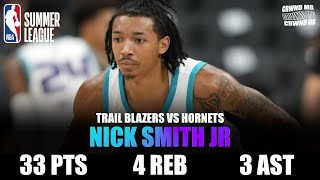 NICK SMITH JR 33 PTS 4 REB 3 AST SUMMER LEAGUE HIGHLIGHTS  TRAIL BLAZERS VS HORNETS [upl. by Reamy]