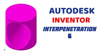 INTERPENETRATION PROBLEMS IN  Autodesk Inventor [upl. by Tindall]