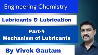 Lubricants  Part4  Hydrodynamic  Boundary  Extreme Pressure Mechanism  Vivek Gautam [upl. by Inalaehak]