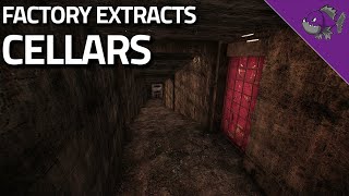 Cellars  Factory Extract Guide  Escape From Tarkov [upl. by Geraud]