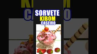 Sorvete kibom caseiro sorvete sorvetecremoso sorveteria comofazersorvete [upl. by Fabiano186]