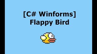 C Winforms Simplified version of Flappy Bird [upl. by Elorak]