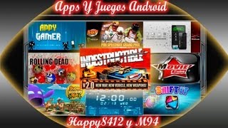 Las Mejores Aplicaciones Y Juegos para Android Happy8412 y MiSoTa94 [upl. by Moreta]