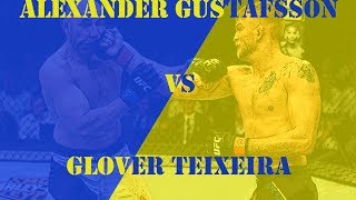 Alexander Gustafsson VS Glover Teixeira  Густафссон VS Тейшейра  FIGHT HIGHTLIGHTS  HD [upl. by Averell483]