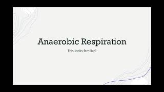 Anaerobic Respiration Biology Unit 2 [upl. by Maryly]