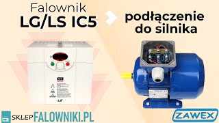 Falownik LGLS IC5  podłączenie do silnika wwwsklepfalownikipl [upl. by Leiad]