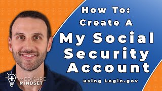 How to Create a My Social Security Account using Logingov [upl. by Adah643]